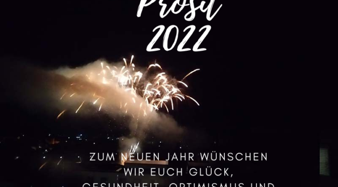 Auf ein besseres 2022